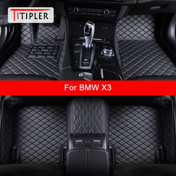 Автомобилни постелки TITIPLER по поръчка За BMW X3 E83 F25 G01 X3M, автоаксесоари, Килим за краката