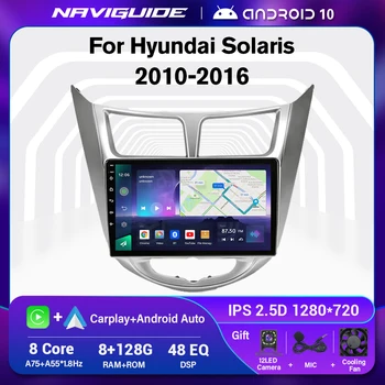 NAVIGUIDE Android 10 2 din Радио За Hyundai Solaris 1 2010-2016 Мултимедиен Плейър Навигация Авто Стерео Android Auto
